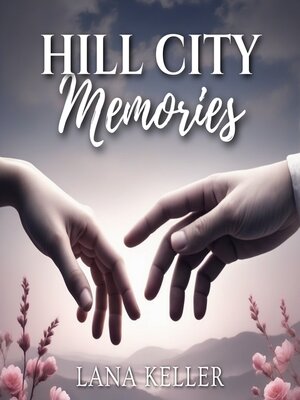 cover image of Hill City Memories